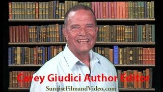 Carey Giudici, Author, Editor, helps YOU write your books Video www.SunriseFilmandVideo.com