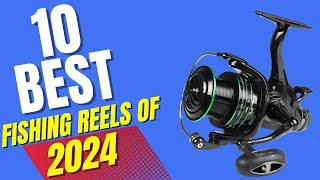 10 Best Fishing Reels Of 2024-Best For Salt & Freshwater