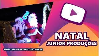 NATAL 2019 é com a JUNIOR PRODUÇÕES