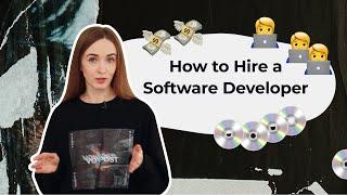 How to Hire a Software Developer: the Best Way to Find and Hire Software Engineers & Developers