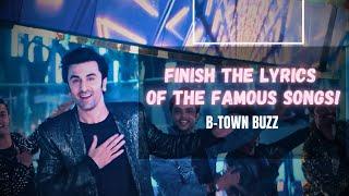 Finish The Lyrics Challenge!! (Famous Songs) #bollywood #finishthelyrics #btownbuzz Pls Subscribe 