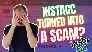 Has InstaGC Turned Into a Scam? Important Update ($200 Lost?)