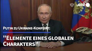 Putin: Ukraine-Konflikt hat nun "Elemente eines globalen Charakters" | AFP