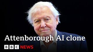 Sir David Attenborough says AI clone of his voice is 'disturbing' | BBC News