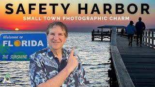 Safety Harbor: Florida Small Town Photographic Charm