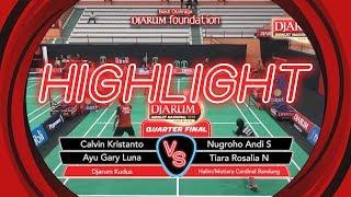 Calvin Kristanto/Ayu Gary L (Djarum Kudus) VS Nugroho Andi/Tiara R (Halim/Mutiara Cardinal Bandung)
