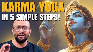 Karma Yoga Made Simple! Stop Overthinking & Start Practicing | Bhagavad Gita Explained |Om Dhumatkar