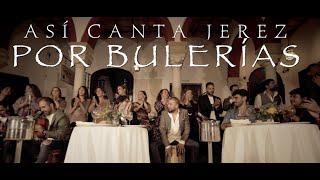 ASI CANTA JEREZ POR BULERIAS - 2022 (Video oficial)#asicantajerezennavidad #perikinmusic