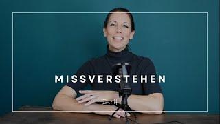 Vermeintliches Missverstehen