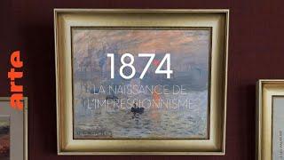 1874, la naissance de l'impressionnisme | Documentaire | ARTE