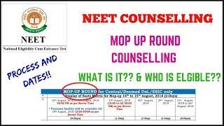 NEET MOP UP ROUND COUNSELLING 2018, mopup counselling dates - CRITERIA ||  Mopup Round Schedule