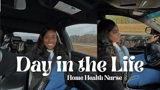 Day in the Life | Home Health Nurse | Travel Nurse LPN