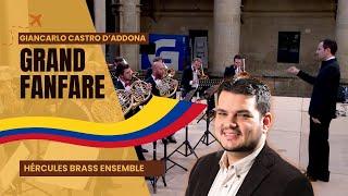 "Grand Fanfare" Giancarlo Castro D'Addona - Hércules Brass Ensemble