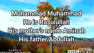 Nasheed 4- Muhammed, he is Rasulullah