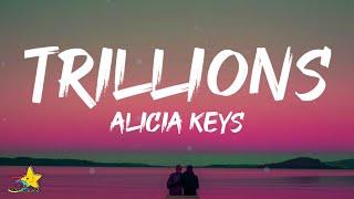 Alicia Keys - Trillions (Lyrics) ft. Brent Faiyaz