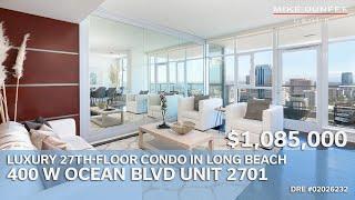 Long Beach Condo for Sale | 400 W Ocean Blvd Unit 2701