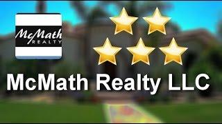 McMath Realty LLC Phoenix          Terrific           5 Star Review by Timothy