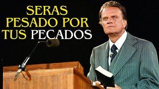 Serás Pesado por tus pecados ¿Ya te Arrepentiste?