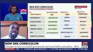 New SHS Curriculum: Changes to focus on building character devt and holistic education - Govt