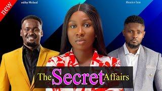 Today's Film Release [The Secret Affairs] Zubby Micheal, Maurice Sam and Sonia Uche Nollywood 2024