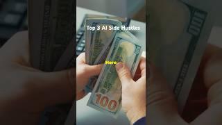 Top 3 AI Side Hustles You Can Start Today | Smart AI Hustle