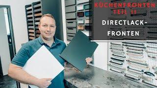 Entscheidungshilfe: Was du über die Vor- und Nachteile von DirectLack-Fronten wissen musst! Teil II