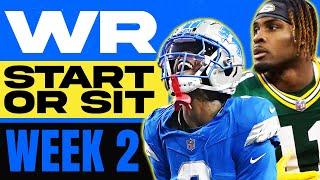  WEEK 2 WR MUST Start/Sit Picks!  | 2024 Fantasy Football Advice