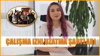 Yabancı Çalışma İzni Uzatma Şartları