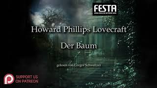 H. P. Lovecraft: Der Baum [Hörbuch, deutsch]