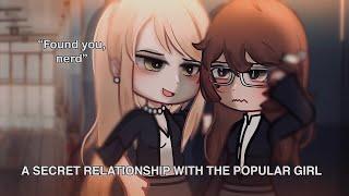 ”A Secret Relationship With The Popular Girl..”||Gacha Life||Glmm||wlw||Love Story||