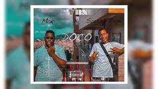 Doco -Saucy Papi ft. Mak {official audio}