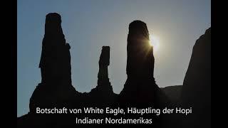 Botschaft von White Eagle - Katharina Hütter, persönliche Wandlungsbegleitung