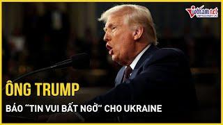 Ông Zelensky mở tiệc, Tổng thống Mỹ Donald Trump báo tin vui bất ngờ cho Ukraine | Báo VietNamNet