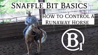 How To Control a Runaway Horse