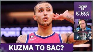 Should the Sacramento Kings Attempt Another Kyle Kuzma Trade? | Locked On Kings