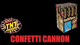 Confetti Cannon - TNT Fireworks® Official Video