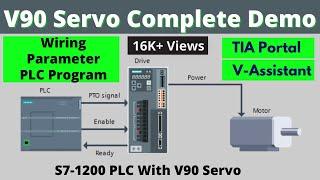 V90 Servo With S7-1200 | Wiring,Parameter & Programming | Complete Demo