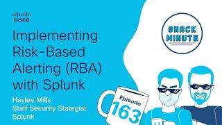 Implementing Risk-Based Alerting (RBA) with Splunk