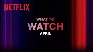 New on Netflix Malaysia | April 2023