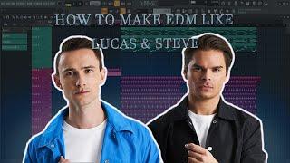 How To Make EDM Drop Like Lucas & Steve In Under 5 Minutes In FL STUDIO 20