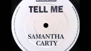 Samantha Carty - Tell Me