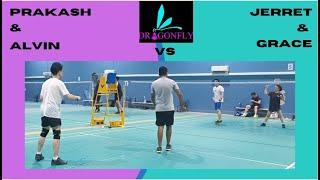 Dragonfly Badminton Zone - Alvin & Prakash VS Jerret & Grace