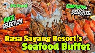 Seafood Buffet at Shangri-La Rasa Sayang Resort Penang