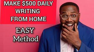 $500 Daily-How To Make Money Writing Short Stories