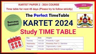 The Perfect Last 45 Days Timetable for #KARTET2024 (45 ದಿನಗಳ ಕರ್ನಾಟಕ ಶಿಕ್ಷಕ ಅರ್ಹತೆ ಪರೀಕ್ಷೆಯ ತಯಾರಿ !)
