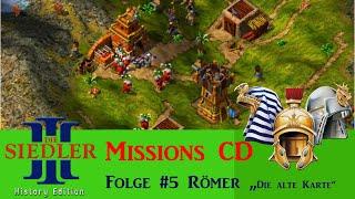 Let's play die Siedler 3 |Römer| Mission CD 05 – "Die alte Karte"