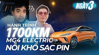 NGÀY THỨ 3: Ngày KINH KHỦNG nhất để có thể trở về nhà - Hành trình Bắc Nam MG4 Electric