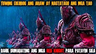 Tuwing Lulubog Ang Araw Ay Dumadating Ang Mga Red Knight Para Patayin Ang Mga Tao