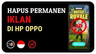 Cara Menghilangkan Iklan Di Hp Oppo yang Tiba-Tiba Muncul | Cara Blokir Iklan di Hp OPPO | DroidTips