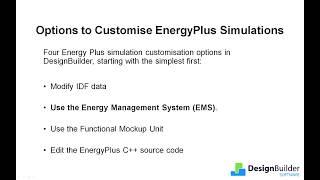 Advanced EnergyPlus Modelling with DesignBuilder EMS